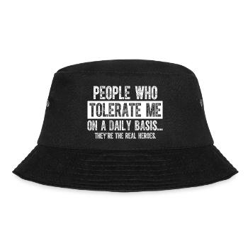 Menschen, die mich täglich tolerieren Lustig - Bucket Hat - Schwarz - Vorne - Lela (165cm)