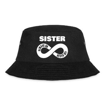 Sister Always On Never Off Schwester Liebe Herz - Bucket Hat - Schwarz - Vorne - Lela (165cm)