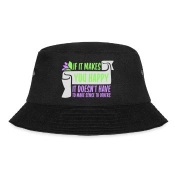 If Makes You Happy Sense Others Spruch Glück Frei - Bucket Hat - black - Front - Lela (165cm)