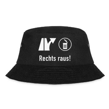 Rechts Raus! (Gegen Rechts / Politik / Ausfahrt) - Bucket Hat - Schwarz - Vorne - Lela (165cm)