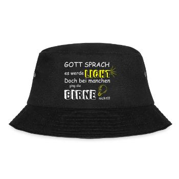 GOTT SPRACH ES WERDE LICHT - Bucket Hat - Schwarz - Vorne - Lela (165cm)