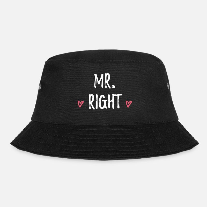 Mr. Right Hochzeit Geschenk Spruch Partnerlook - Bucket Hat - Schwarz