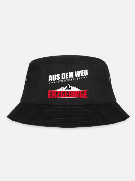 Aus dem Weg ich muss ins Erzgebirge - Bucket Hat - Schwarz