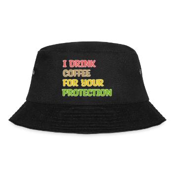 Coffee Drinking Statement Coffee Drinker Humorous - Bucket Hat - black - Front - Lela (165cm)
