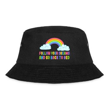 Folge deinen Träumen und geh zurück ins Bett. Humor* - Bucket Hat - Schwarz - Vorne - Lela (165cm)