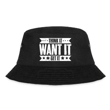 Think It Want It Get It Awesome Life Manifesting - Bucket Hat - black - Front - Lela (165cm)