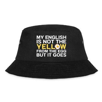 My English Is Not The Yellow From The Egg Denglish - Bucket Hat - Schwarz - Vorne - Lela (165cm)