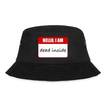 i am dead inside - Bucket Hat - black - Front - Lela (165cm)