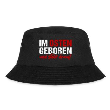 Im Osten Geboren Und Stolz Drauf! DDR Ossi Motto - Bucket Hat - Schwarz - Vorne - Lela (165cm)