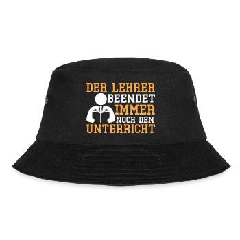 Der Lehrer beendet den Unterricht Spruch - Bucket Hat - Schwarz - Vorne - Lela (165cm)