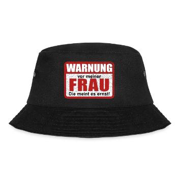 Warnung vor meiner Frau Lustiger Spruch - Bucket Hat - Schwarz - Vorne - Lela (165cm)