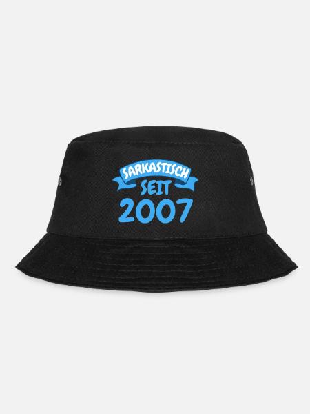 16 Jahre Geburtstag Geschenk Sarkastisch seit 2007 - Bucket Hat - Schwarz