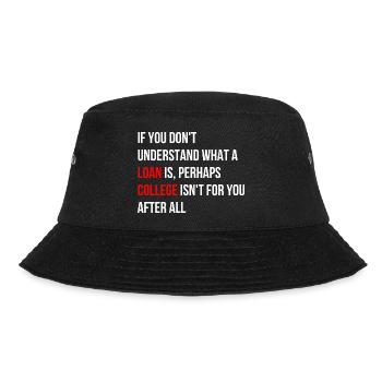 Universität ist nichts für dich Spruch Englisch - Bucket Hat - Schwarz - Vorne - Lela (165cm)