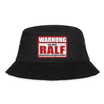 Ralf Name Lustiges Warnschild - Bucket Hat - Schwarz - Vorne - Lela (165cm)