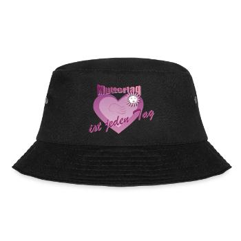 Muttertag ist Jeden Tag - Ein zeitloses Geschenk - Bucket Hat - Schwarz - Vorne - Lela (165cm)