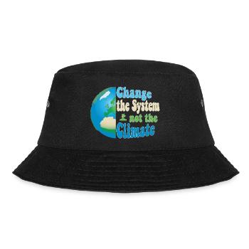 Change the system, not the climate - Bucket Hat - Schwarz - Vorne - Lela (165cm)