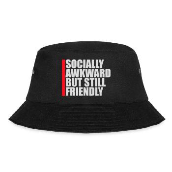 Socially Awkward But Still Friendly Lustig Spruch - Bucket Hat - Schwarz - Vorne - Lela (165cm)
