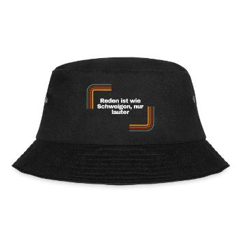 Reden ist wie Schweigen, nur lauter | Shirt - Bucket Hat - Schwarz - Vorne - Lela (165cm)