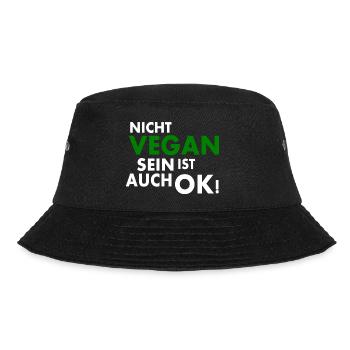 Nicht vegan sein ist auch ok - Bucket Hat - Schwarz - Vorne - Lela (165cm)