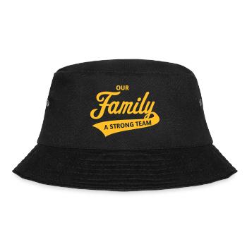 Our Family – A Strong Team (Familie, Starkes Team) - Bucket Hat - Schwarz - Vorne - Lela (165cm)