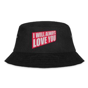 I will always love - Bucket Hat - black - Front - Lela (165cm)