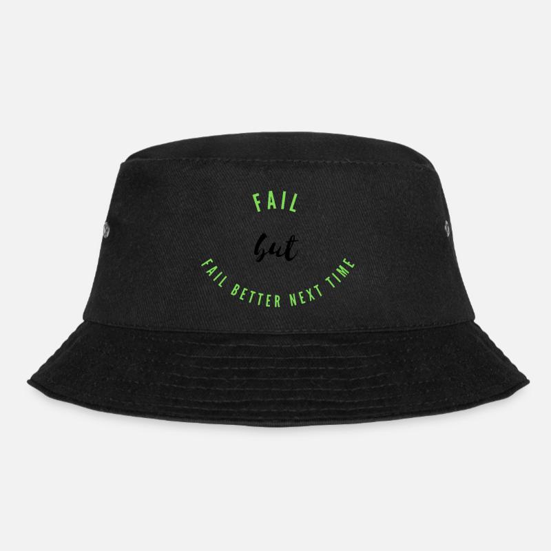 Fail, Fail Better - Bucket Hat - black