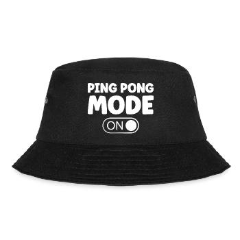 Table Tennis Ping Pong Mode On Saying for Table - Bucket Hat - black - Front - Lela (165cm)