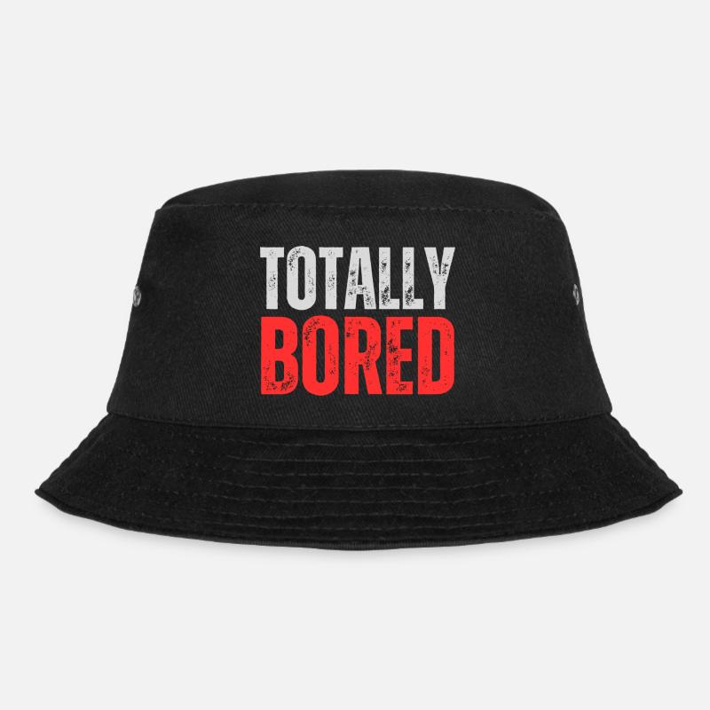 Totally Bored - Bucket Hat - black
