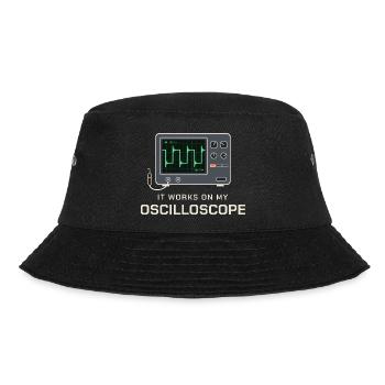 Es funktioniert an meinem Oszilloskop - Bucket Hat - Schwarz - Vorne