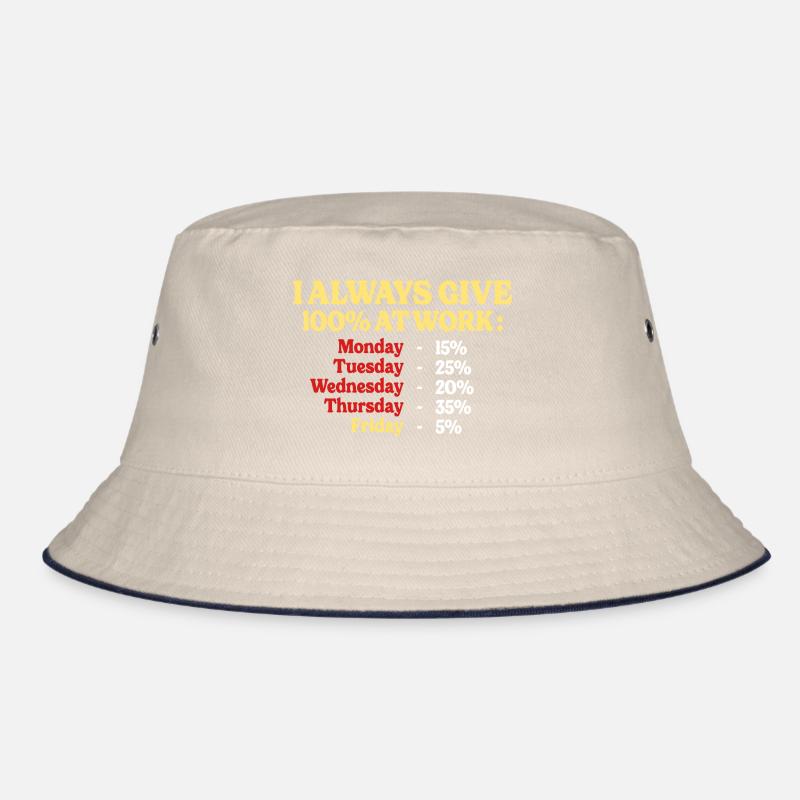 100% bei der Arbeit Lustiges Zitat Work Office Bucket Hat