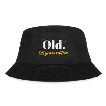 95 Jahre Alt Ironisch 95. Geburtstag Geschenk - Bucket Hat - Schwarz - Vorne - Lela (165cm)