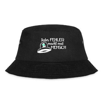 UFO - Jeder FEHLER macht mal MENSCH2 - Bucket Hat - Schwarz - Vorne - Lela (165cm)