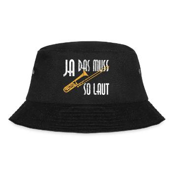 Posaune Ja Das Muss So Laut Für Posaune Spieler - Bucket Hat - Schwarz - Vorne - Lela (165cm)