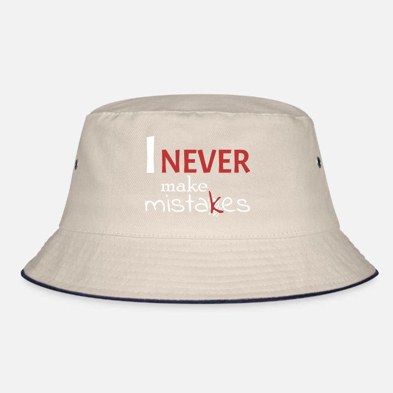 I'm never wrong Bucket Hat