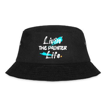Livin' The Painter Life Profession Job - Bucket Hat - black - Front - Lela (165cm)