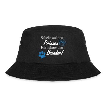 Scheiss auf den Prinzen, ich nehme den Boxador! - Bucket Hat - Schwarz - Vorne - Lela (165cm)
