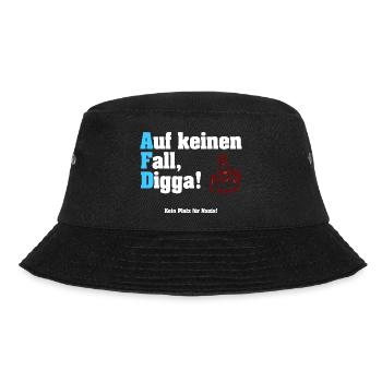 Auf keinen Fall Digga! - Anti-AfD - Bucket Hat - Schwarz - Vorne - Lela (165cm)
