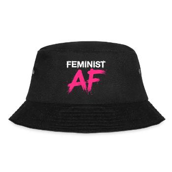 Feminist AF Statement Spruch Sprüche - Bucket Hat - Schwarz - Vorne - Lela (165cm)