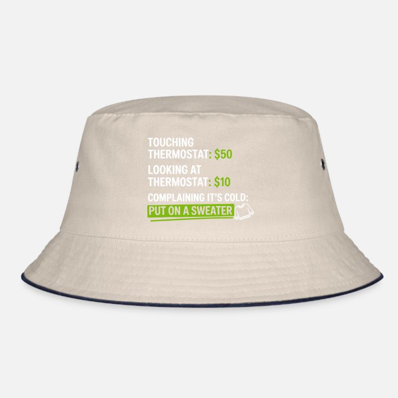 Thermostat-Humor: Zieh einen Pullover an Bucket Hat