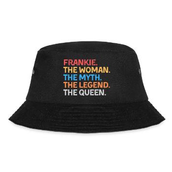 Frankie The Woman The Myth The Legend The Queen - Bucket Hat - black - Front - Lela (165cm)