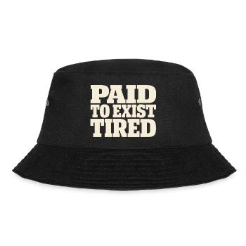 Ausgebrannter Millennial, Müder Erwachsener, - Bucket Hat - Schwarz - Vorne - Lela (165cm)