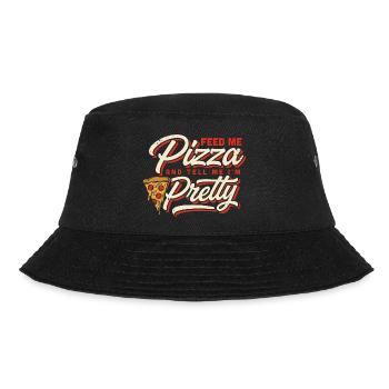 Feed Me Pizza Tell Me I'm Pretty - Bucket Hat - black - Front - Lela (165cm)