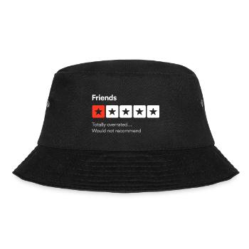 Freunde, total überbewertet... Sarkastische Ein-Stern-Drehzahl - Bucket Hat - Schwarz - Vorne - Lela (165cm)