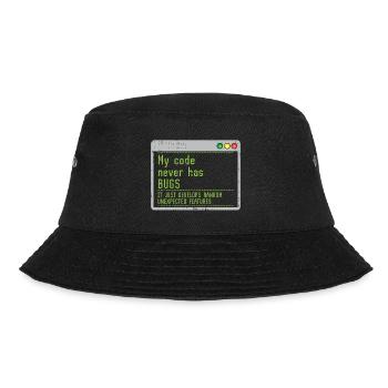 My Code Never Has Bugs It Just Develops Random - Bucket Hat - black - Front - Lela (165cm)