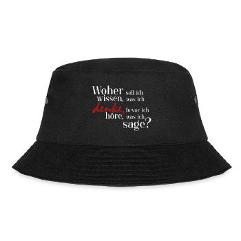 Woher soll ich wissen, was ich denke? - Bucket Hat - Schwarz - Vorne - Lela (165cm)