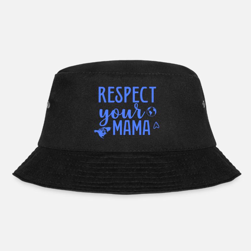 Respect your Mama - Bucket Hat - black