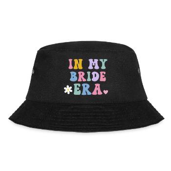 In My Bride Era Hochzeitsbraut - Bucket Hat - Schwarz - Vorne - Lela (165cm)