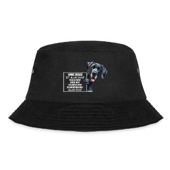 Ohne Dogge ist alles doof Dogge Halter Geschenk - Bucket Hat - Schwarz - Vorne - Lela (165cm)