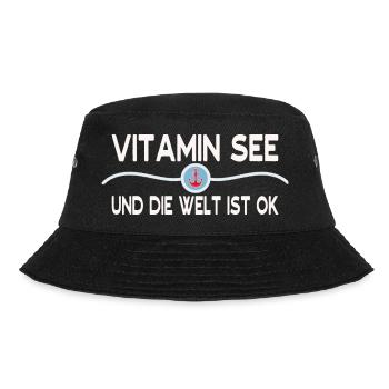Vitamin See und die Welt ist OK! Meer Sprüche - Bucket Hat - Schwarz - Vorne - Lela (165cm)