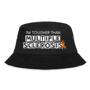 I'm Tougher Than MS - Bucket Hat - black - Front - Lela (165cm)